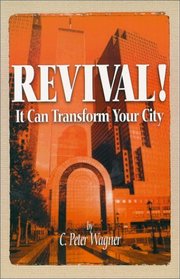 Revival!  It Can Transform Your City (City Transformation)