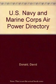 U.S. Navy and Marine Corps Air Power Directory