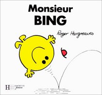 Monsieur Bing (Bonhomme)