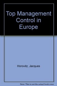 Top Management Control in Europe
