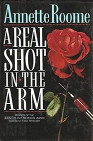 A Real Shot in the Arm (Chris Martin, Bk 1)