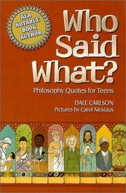 Who Said What?: Philosophy Quotes for Teens