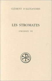Les Stromates (Sources chretiennes) (French Edition)