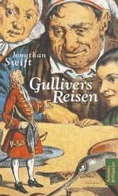 Gullivers Reisen in verschiedene Lnder der Welt.