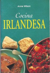 Cocina Irlandesa (Spanish Edition)