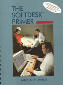The Softdesk Primer