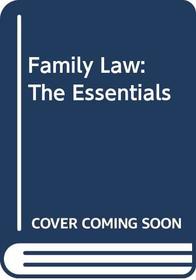 Study Guide to Accompany Family Law: The Essentials