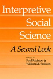 Interpretive Social Science: A Second Look