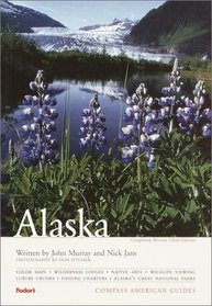 Compass American Guides: Alaska, 3rd Edition (Compass American Guides)