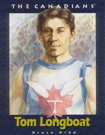 Tom Longboat (The Canadians)