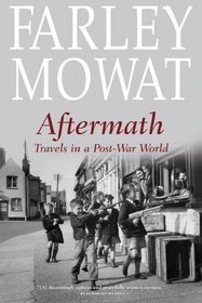 Aftermath: Travels in a Post-war World