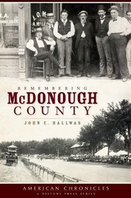 Remembering McDonough County (IL) (American Chronicles)