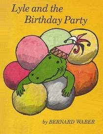 Lyle and the Birthday Party