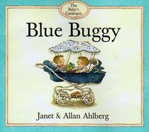 Blue Buggy (The Baby's Catalogue Series)