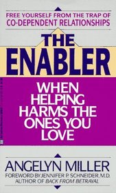 Enabler : when helping harms