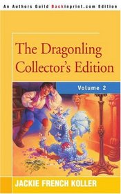 The Dragonling Collector's Edition: Volume 2 (The Dragonling)