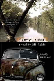 A Cry of Angels: A Novel