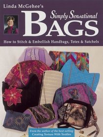 Linda McGehee's Simply Sensational Bags