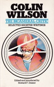 Bicameral Critic: Collected Shorter Writings