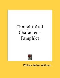 Thought And Character - Pamphlet