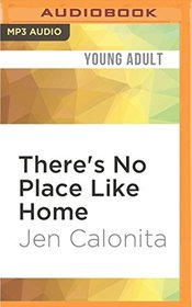 There's No Place Like Home: Secrets of My Hollywood Life