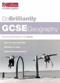 GCSE Geography (Do Brilliantly at...)