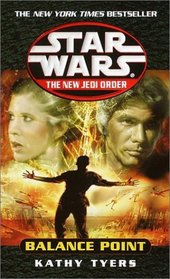 Balance Point (Star Wars: The New Jedi Order, Book 6)