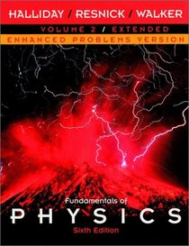 Fundamentals of Physics, Chapters 22 - 45, Enhanced Problems Version