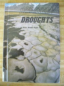 Droughts (Fradin, Dennis B. Disaster!,)