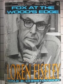 Fox at the Woods Edge: A Biography of Loren Eiseley