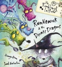 Rumblewick and the Dinner Dragons (Rumblewick Letters)