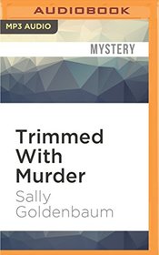 Trimmed With Murder (A Seaside Knitters Mystery)