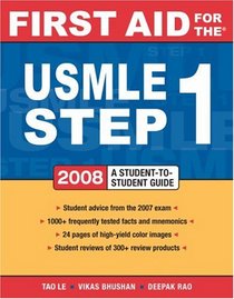 First Aid for the USMLE Step 1 2008 (First Aid for the Usmle Step 1)