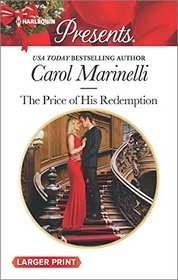 The Price of His Redemption (Irresistible Russian Tycoons, Bk 1) (Harlequin Presents, No 3385) (Larger Print)