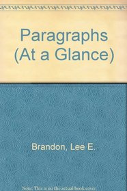 At a Glance: Paragraphs