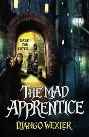 The Mad Apprentice: Book 2