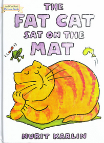 The Fat Cat Sat on the Mat
