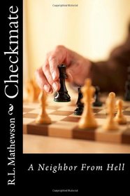 Checkmate (Neighbor from Hell, Bk 3)