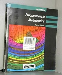 Programming in Mathematica (2nd Edition)