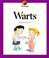 Warts (My Health (Sagebrush))
