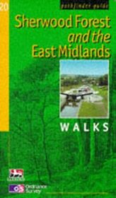 Sherwood Forest  the East Midlands Walks (Pathfinder Guides)