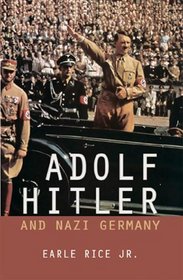 Adolf Hitler And Nazi Germany (World Leaders)