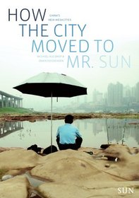 How The City Moved to Mr. Sun
