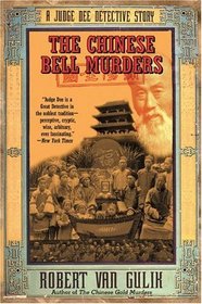 The Chinese Bell Murders (Judge Dee)