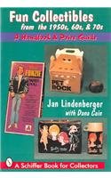 Fun Collectibles from the 1950S, 60S, & 70s: A Handbook & Price Guide (Schiffer Book for Collectors)
