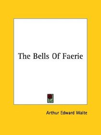 The Bells Of Faerie
