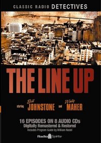 The Line Up (Old Time Radio)