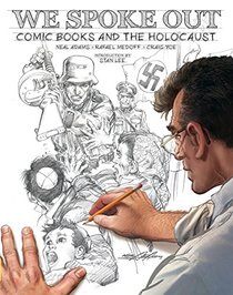 We Spoke Out: Comic Books and the Holocaust