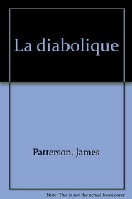 La Diabolique (Hide and Seek) (French Edition)