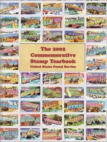 The 2002 Commemorative Stamp Yearbook (Commemorative Stamp Yearbook)